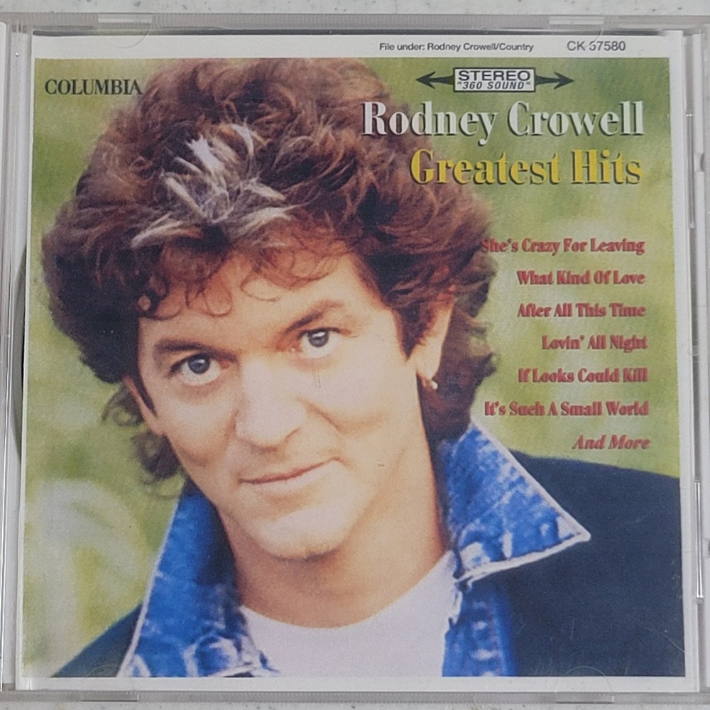 Rodney Crowell Greatest Hits CD Columbia CK 57580 Country Music 12 Tracks